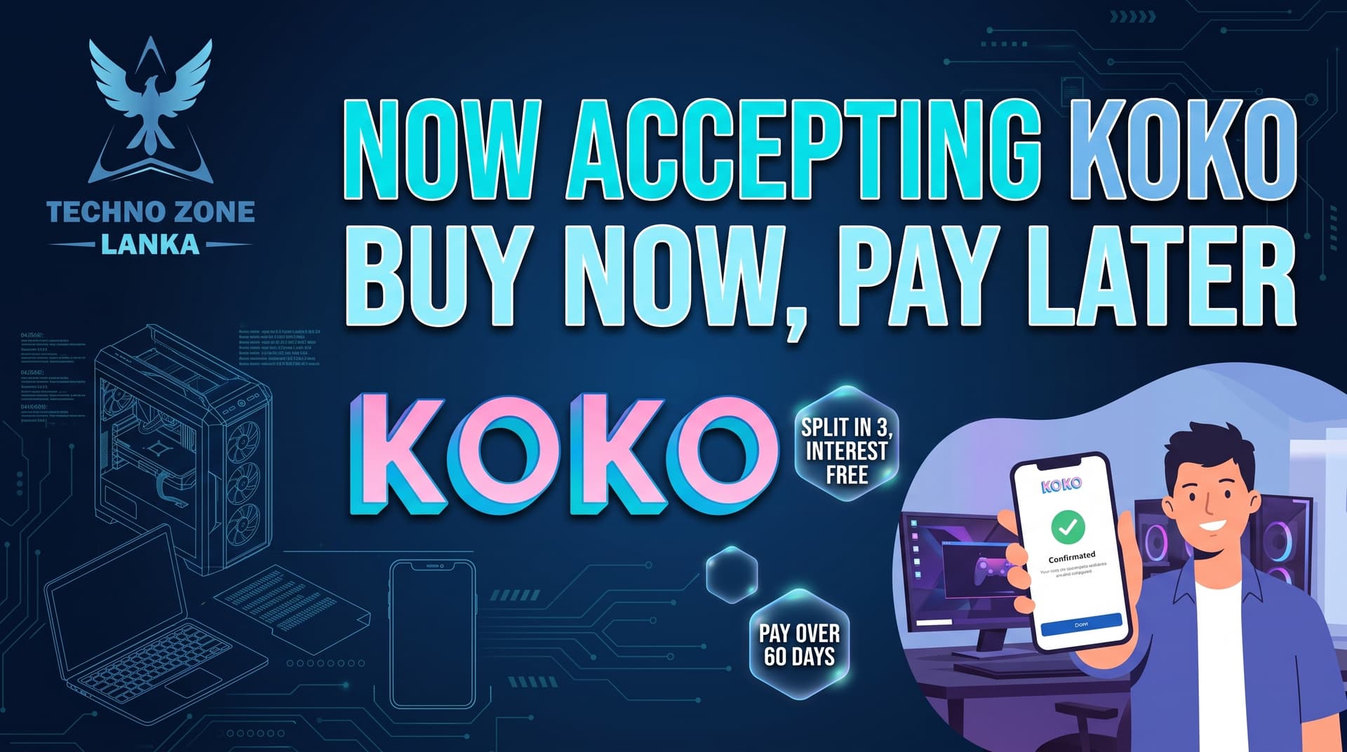 Techno Zone Lanka now accepts Koko — buy now, pay later